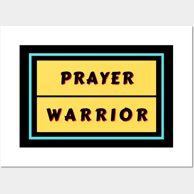 Prayer Warrior | Christian Typography Wall Art by All Things Gospel